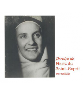 Paroles de Marie du Saint-Esprit - Carmel de Saint-Sever-Calvados